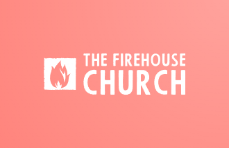 The Firehouse Church